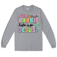 Heather Grey silly rabbit easter is for jesus Long Sleeve Tee - MaliasSmallBusiness