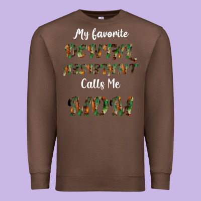 My Favorite Dental Assistant Calls Me Mom Premium Sweatshirt Designed By Bettercallsaul