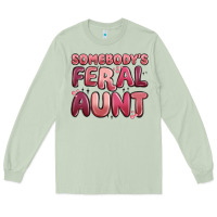 Matcha somebodys feral aunt Long Sleeve Tee - MaliasSmallBusiness
