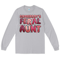 Moon Dust somebodys feral aunt Long Sleeve Tee - MaliasSmallBusiness