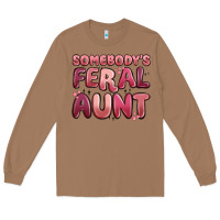 Toasted Coconut somebodys feral aunt Long Sleeve Tee - MaliasSmallBusiness