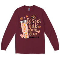 Burgundy valentine jesus fills my cup Long Sleeve Tee - MaliasSmallBusiness