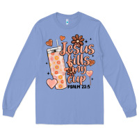 Colony Blue valentine jesus fills my cup Long Sleeve Tee - MaliasSmallBusiness