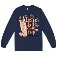Navy valentine jesus fills my cup Long Sleeve Tee - MaliasSmallBusiness