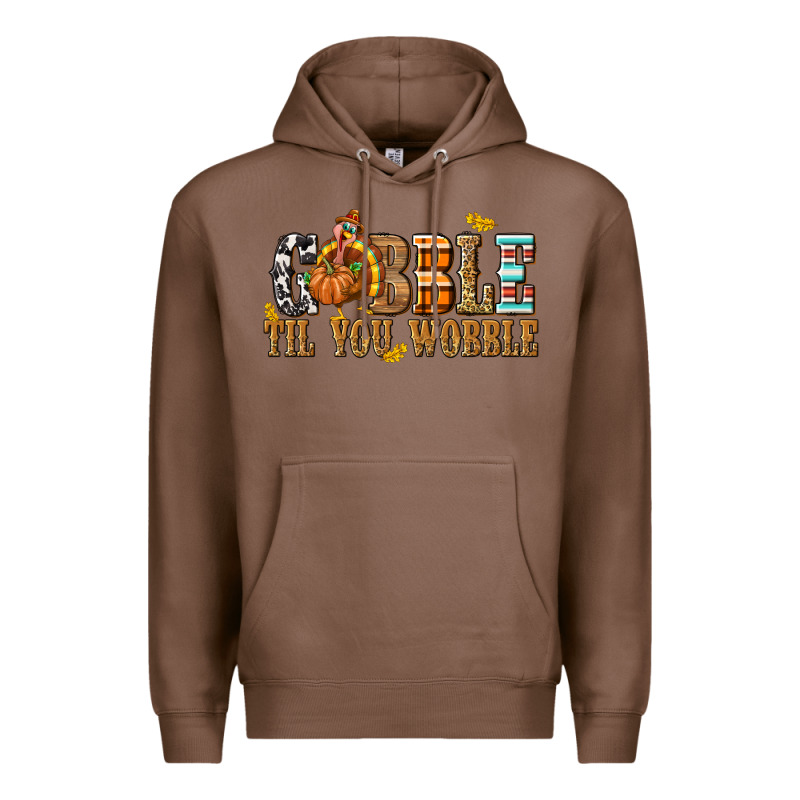 Gobble Til You Wobble With Turkey Premium Hoodie by texasbilliewilder | Teevron