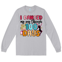 Moon Dust i danced my way through 100 days Long Sleeve Tee - MaliasSmallBusiness