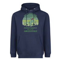 Navy Don t Mess With Mamasaurus You ll Get Jurasskicked Heavyweight Hoodie - Bettercallsaul