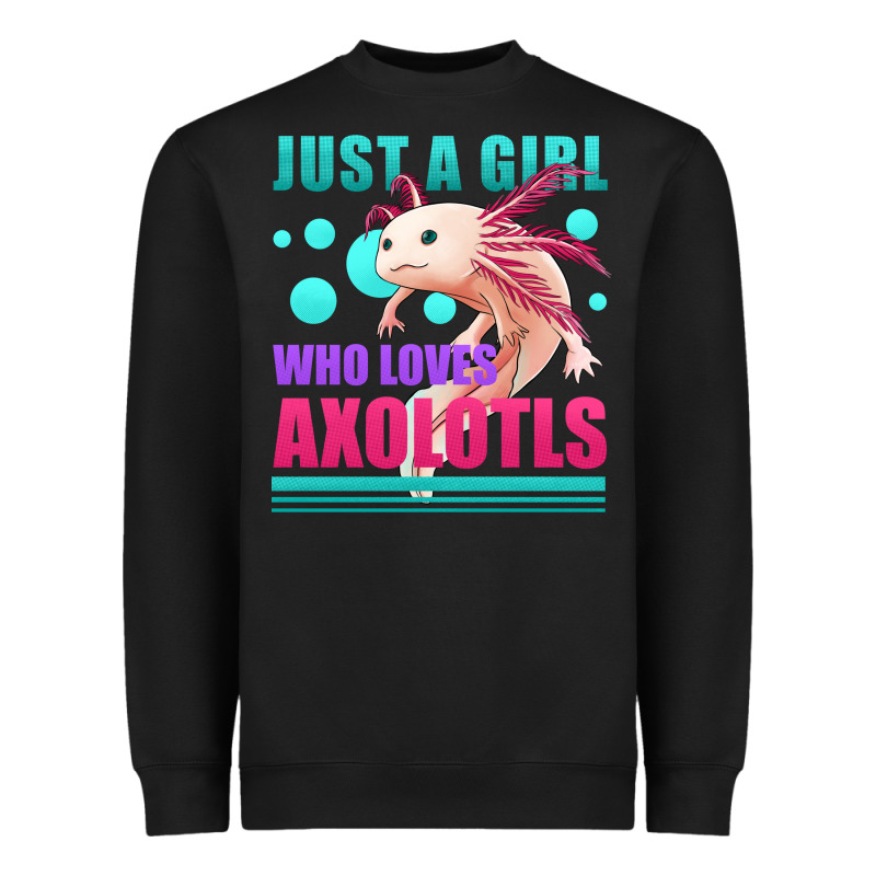 Just A Girl Who Loves Axolotls Heavyweight Sweatshirt by Jasminsmagicworld | Teevron