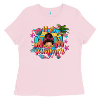 Bubblegum Pink hot mom summer with messy bun Ladies Tee - texasbilliewilder