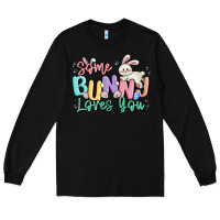Black some bunny loves you easter Long Sleeve Tee - MaliasSmallBusiness