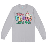 Moon Dust some bunny loves you easter Long Sleeve Tee - MaliasSmallBusiness