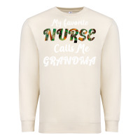 Sandshell My Favorite Nurse Calls Me Grandma Premium Sweatshirt - Bettercallsaul