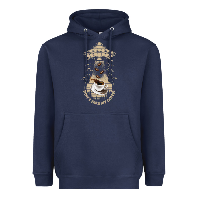 Don't Take My Coffee Heavyweight Hoodie by Bettercallsaul | Teevron