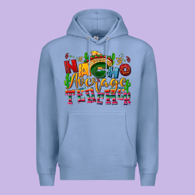 Nacho Average Teacher Premium Hoodie Designed By Nancycooperartshop