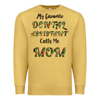 Antique Gold My Favorite Dental Assistant Calls Me Mom Premium Sweatshirt - Bettercallsaul