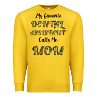 Lemon My Favorite Dental Assistant Calls Me Mom Premium Sweatshirt - Bettercallsaul