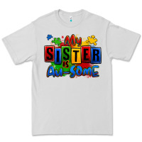 Dove Grey my sister is ausome autism Premium Tee - Zillion Design Studio