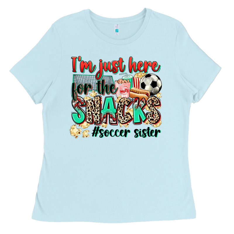 I'm Just Here For The Snacks #soccer Sister Ladies Tee by Zillion Design Studio | Teevron