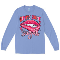 Colony Blue gimme some sugar Long Sleeve Tee - MaliasSmallBusiness