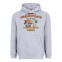 Heather Grey Never Underestimate A Nurse Heavyweight Hoodie - Bettercallsaul