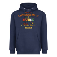 Navy Never Underestimate A Nurse Heavyweight Hoodie - Bettercallsaul