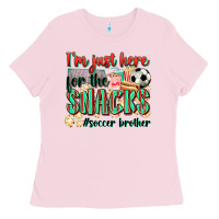 Bubblegum Pink i'm just here for the snacks #soccer  brother Ladies Tee - Zillion Design Studio