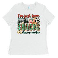 White i'm just here for the snacks #soccer  brother Ladies Tee - Zillion Design Studio