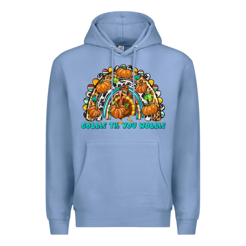 Gobble Til You Wobble With Rainbow Premium Hoodie by texasbilliewilder | Teevron