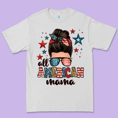 All American Mama Messy Bun Premium Tee Designed By Zillion Design Studio