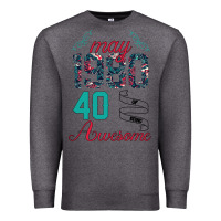 Charcoal Heather Made In May 1980 40 Years Of Being Awesome Premium Sweatshirt - Bettercallsaul