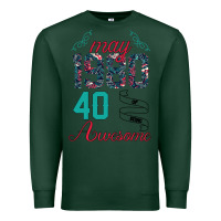 Sports Green Made In May 1980 40 Years Of Being Awesome Premium Sweatshirt - Bettercallsaul