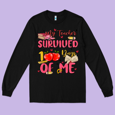My Teacher Survived 100 Days Of Me Long Sleeve Tee Designed By Maliassmallbusiness