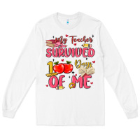 White my teacher survived 100 days of me Long Sleeve Tee - MaliasSmallBusiness