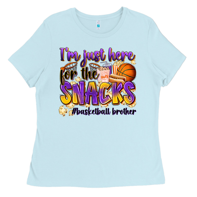I'm Just Here For The Snacks #basketball Brother Ladies Tee by Zillion Design Studio | Teevron