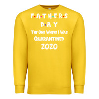 Lemon Father s Day The One Where I Was Quarantined 2020 Premium Sweatshirt - Bettercallsaul