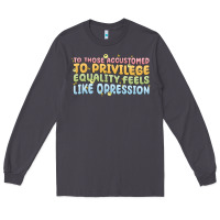 Smoke to those accustomed to privilege Long Sleeve Tee - MaliasSmallBusiness