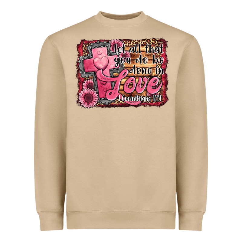 Let All That You Do Be Done In Love Heavyweight Sweatshirt by Jasminsmagicworld | Teevron