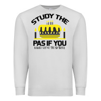 Dove Grey Study the past if you would define the future shi Premium Sweatshirt - Bettercallsaul