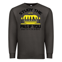 Smoke Study the past if you would define the future shi Premium Sweatshirt - Bettercallsaul