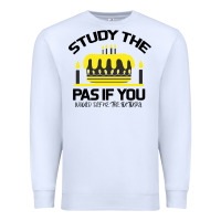 White Study the past if you would define the future shi Premium Sweatshirt - Bettercallsaul