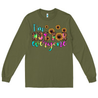 Army Green i'm not for everyone Long Sleeve Tee - JahusDesignShop