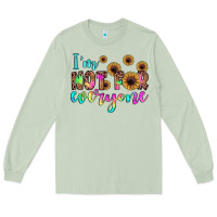Matcha i'm not for everyone Long Sleeve Tee - JahusDesignShop
