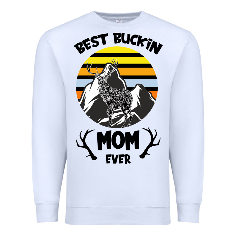 Best Buckin Mom Ever Premium Sweatshirt by Bettercallsaul | Teevron