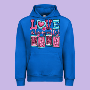 Love Is Being Called Mama Urban Hoodie Designed By Oliviacreatesart