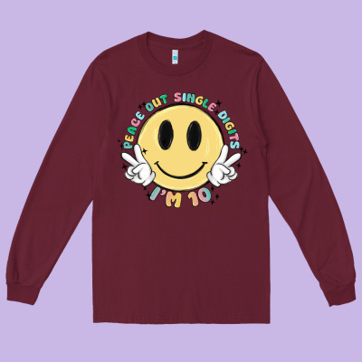 Peace Out Single Digits Im 10 Long Sleeve Tee Designed By Maliassmallbusiness