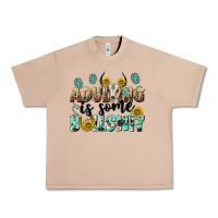 Burro adulting is some bullshit Urban Heavy Tee - NancyCooperArtShop