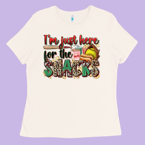 I'm Just Here For The Snacks Softball Ladies Tee Designed By Zillion Design Studio