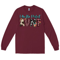 Burgundy i am perfect aunt Long Sleeve Tee - JahusDesignShop