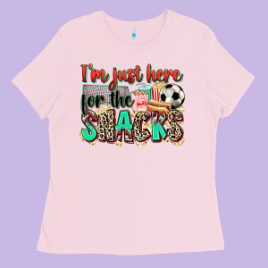 I'm Just Here For The Snacks Soccer Ladies Tee Designed By Zillion Design Studio