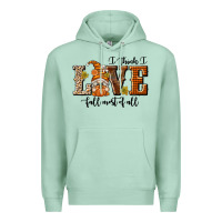 Seafoam I Think I Love Fall Most of All Premium Hoodie - texasbilliewilder